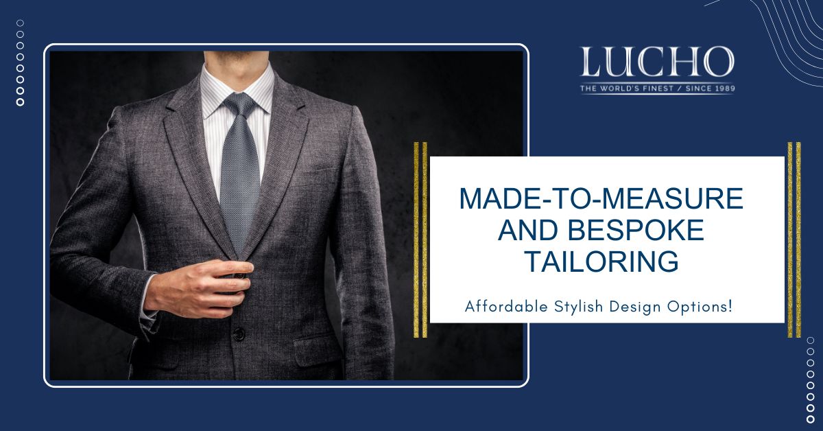 made-to-measure and bespoke tailoring