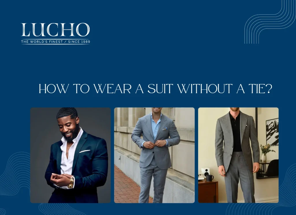 How to Wear a Suit Without a Tie
