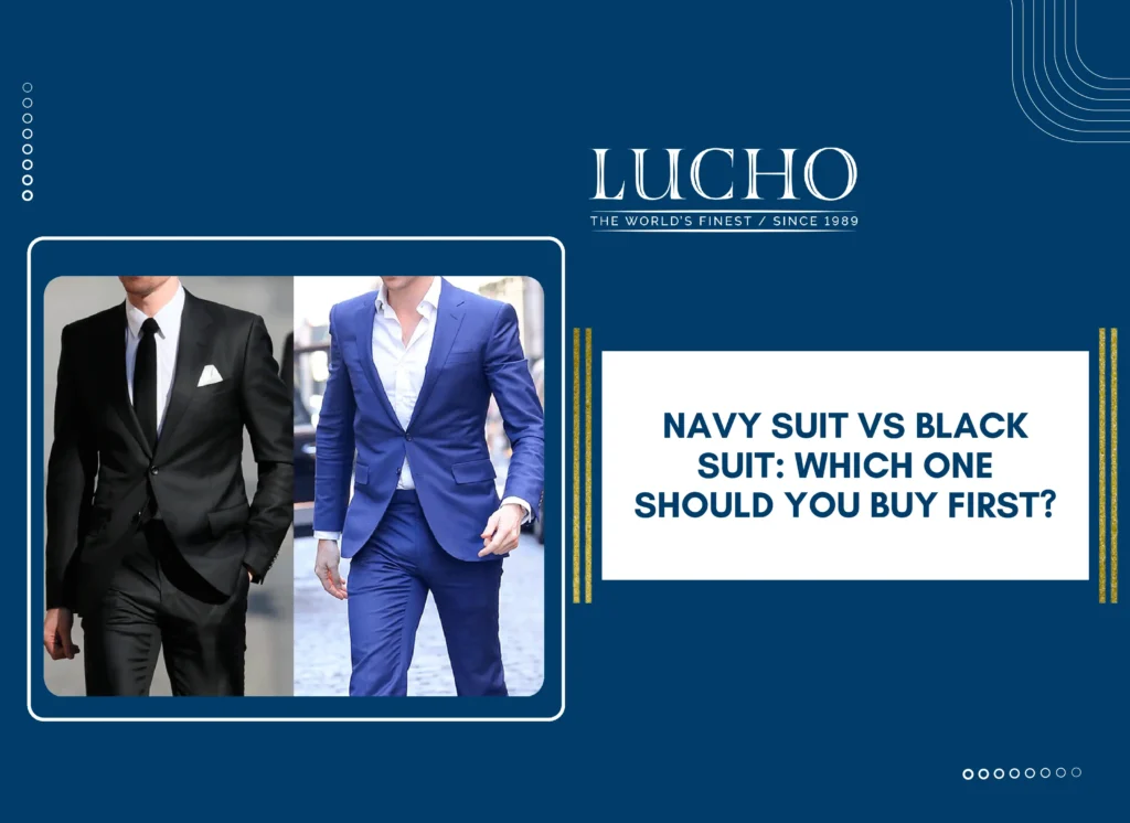 Navy Suit vs Black Suit: Which One Should You Buy First?